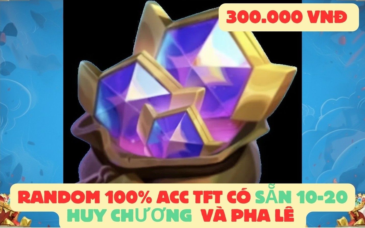 Acc CHƠI RANDOM ACC SẴN HUÂN CHƯƠNG số 9190